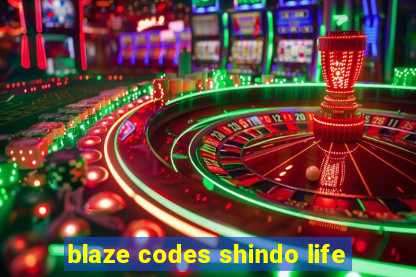 blaze codes shindo life